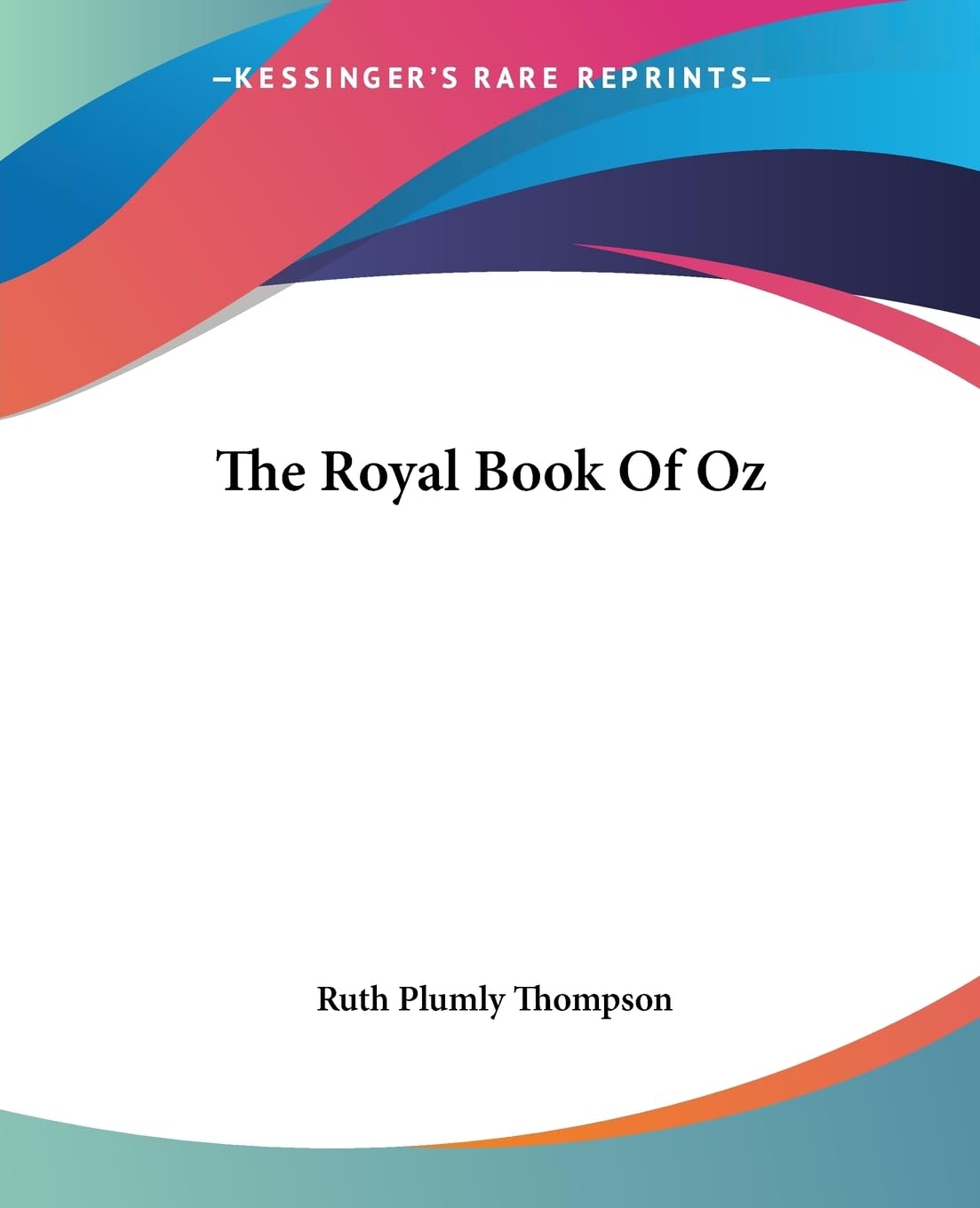 The Royal Book Of Oz Novels & Short Stories