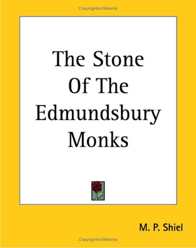 The Stone of the Edmundsbury Monks Contemporary literature
