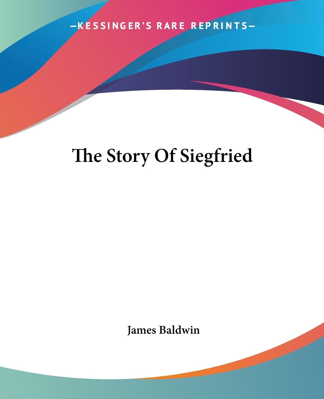 The Story Of Siegfried Contemporary literature