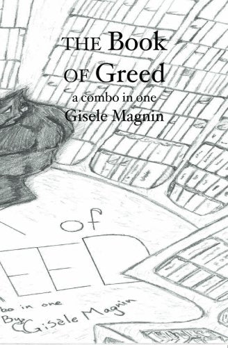 The Book of Greed: A Combo in One Action & Adventure