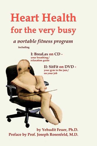 Heart Health for the Very Busy Health, Nutrition & Fitness
