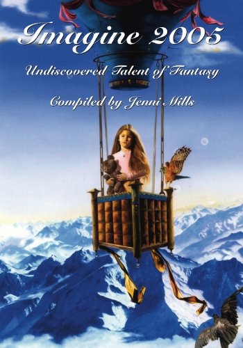 Imagine 2005: Undiscovered Talent of Fantasy Film, Art & Culture