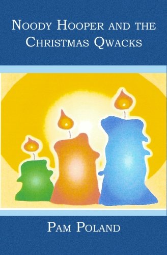 Noody Hooper And the Christmas Qwacks Fiction
