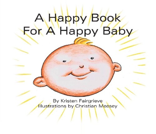 A Happy Book for a Happy Baby Novels & Short Stories