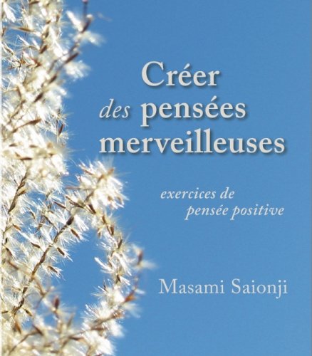 Créer des pensées merveilleuses. Lifestyle