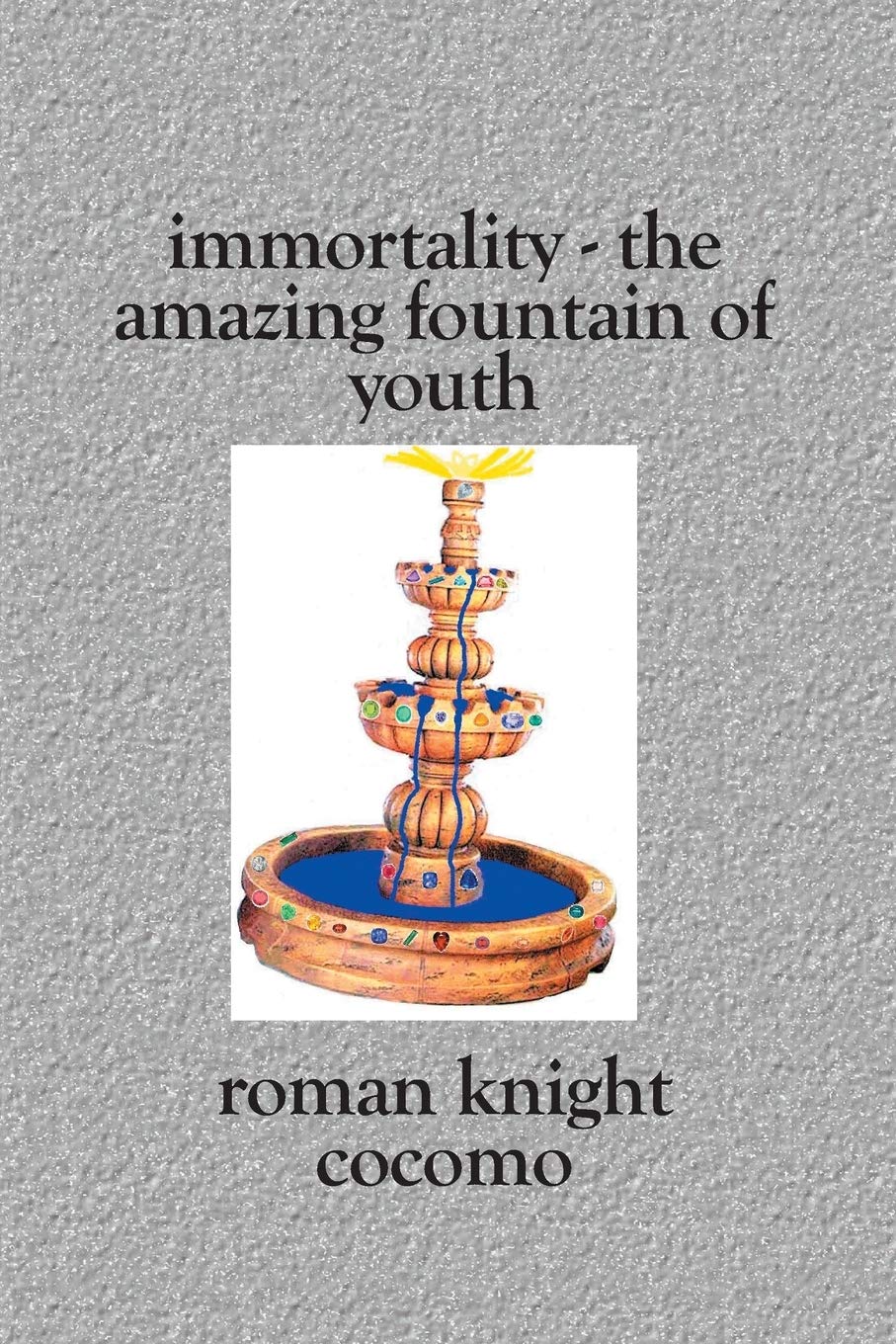 Immortality - the Amazing Fountain of Youth Action & Adventure