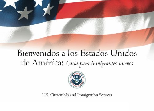 Bienvenidos a los Estados Unidos de America: Guia Para Inmigrantes Nuevos Social Sciences