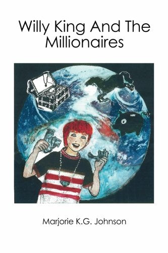 Willy King and the Millionaires Novels & Short Stories