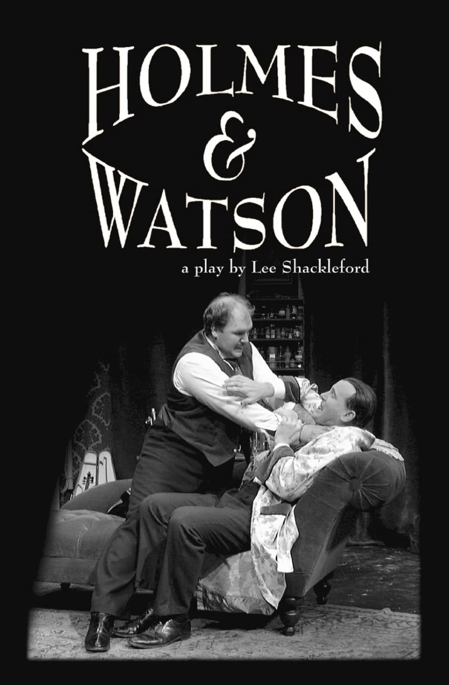 Holmes & Watson: A Play Detective & CSI