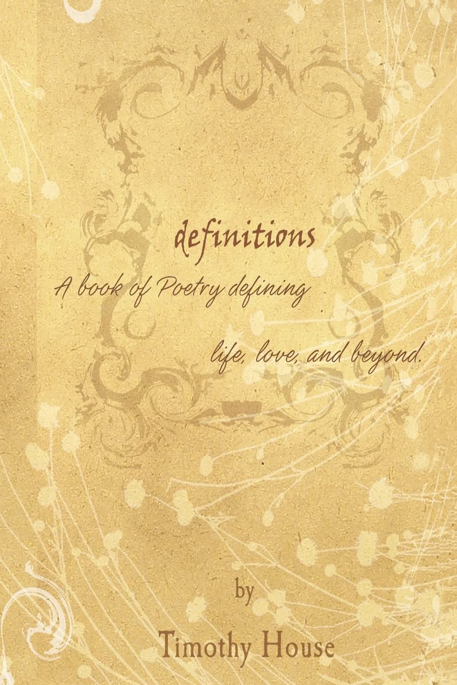 Definitions: Poetry That Defines Love, Life and Beyond Poetry