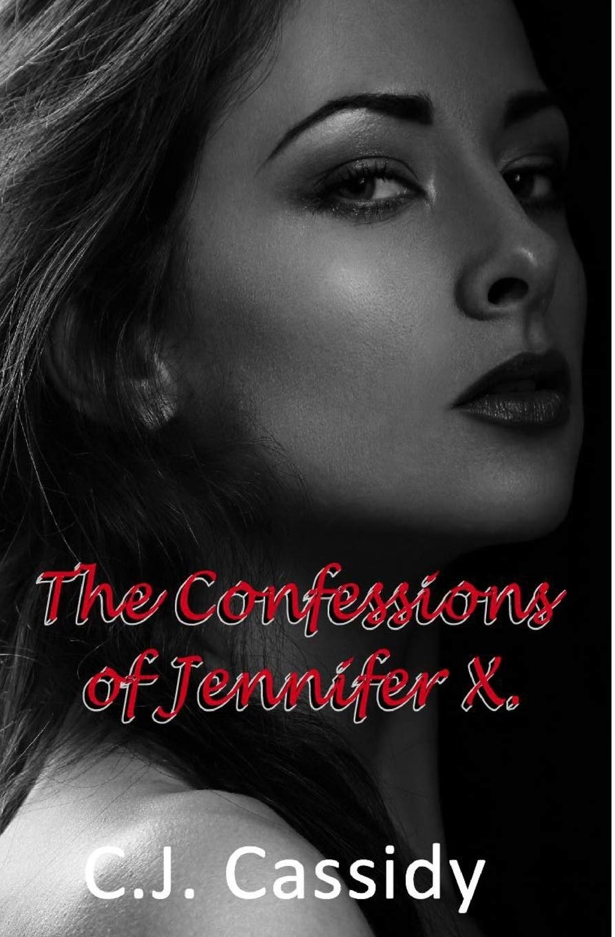 The Confessions of Jennifer X (A Tortured Soul, Band 2) Contemporary literature