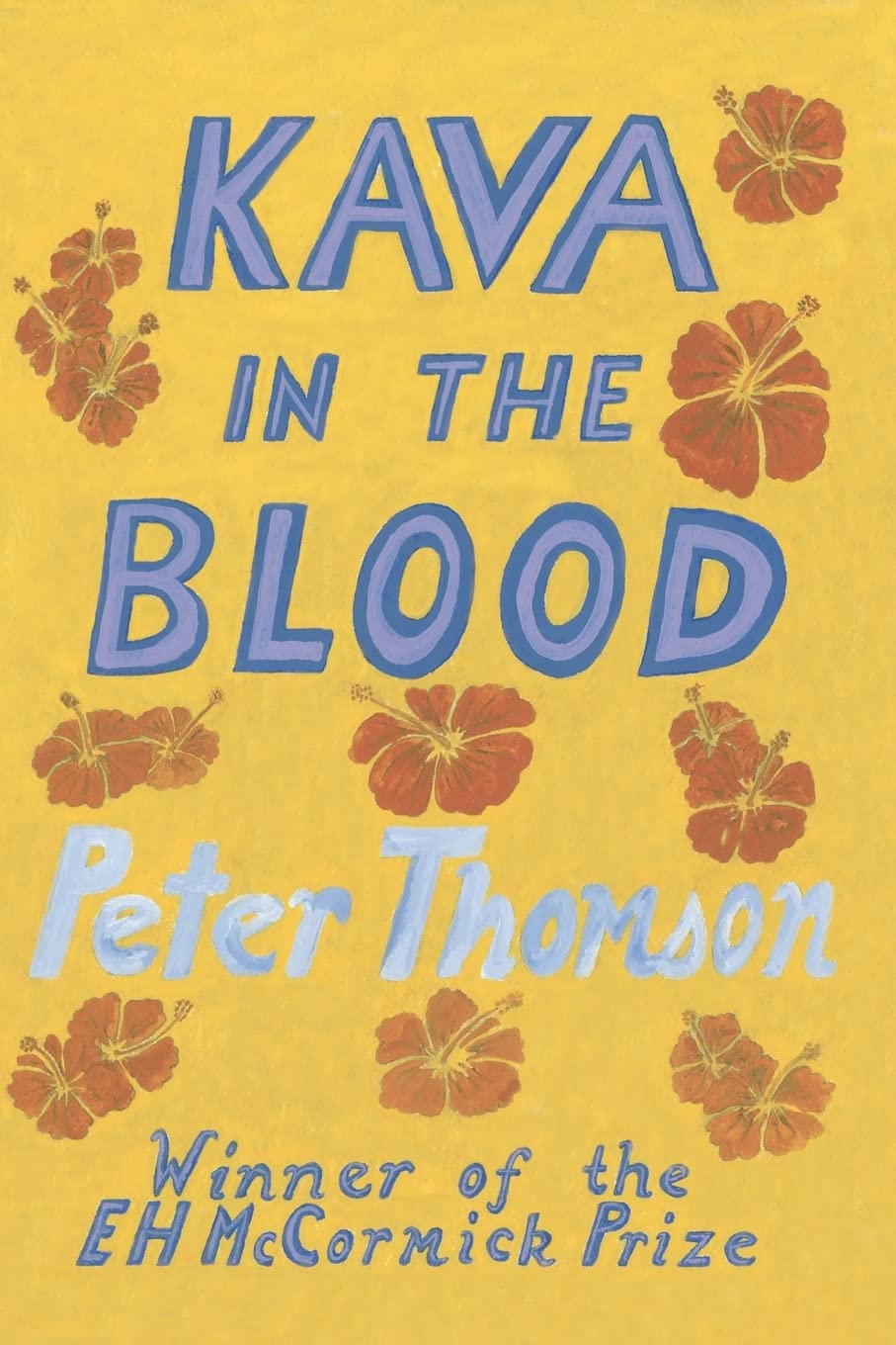 Kava in the Blood: A Personal & Political Memoir from the Heart of Fiji Memories