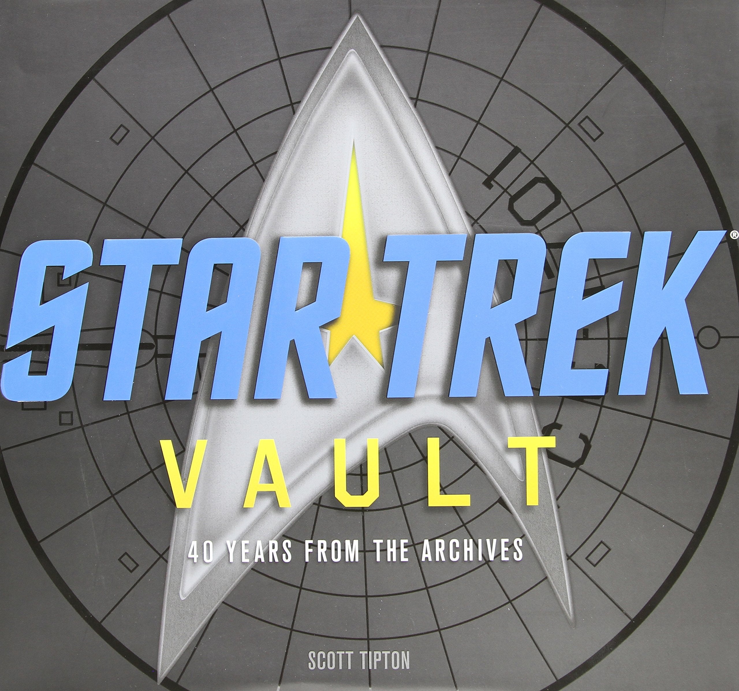 Star Trek Vault: 40 Years from the Archives Social Sciences