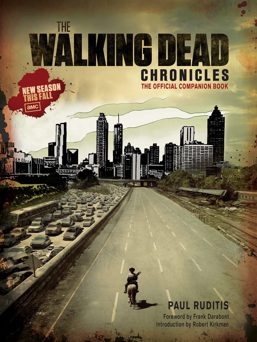 The Walking Dead Chronicles: The Official Companion Book: The Official Compain Book Social Sciences