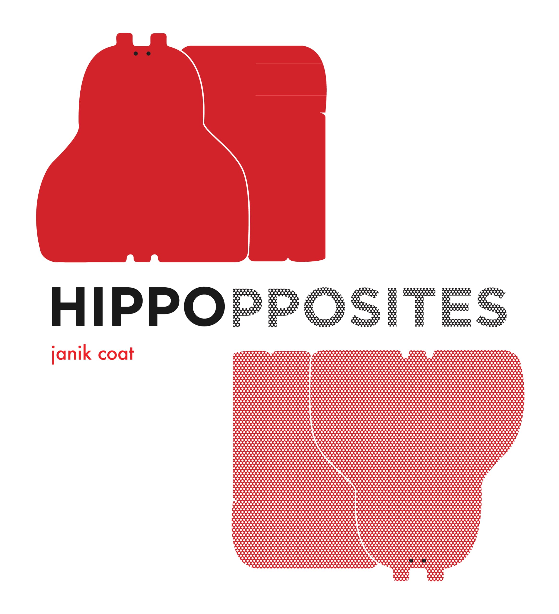 Hippopposites: A Board Book (A Grammar Zoo Book) Non-fiction