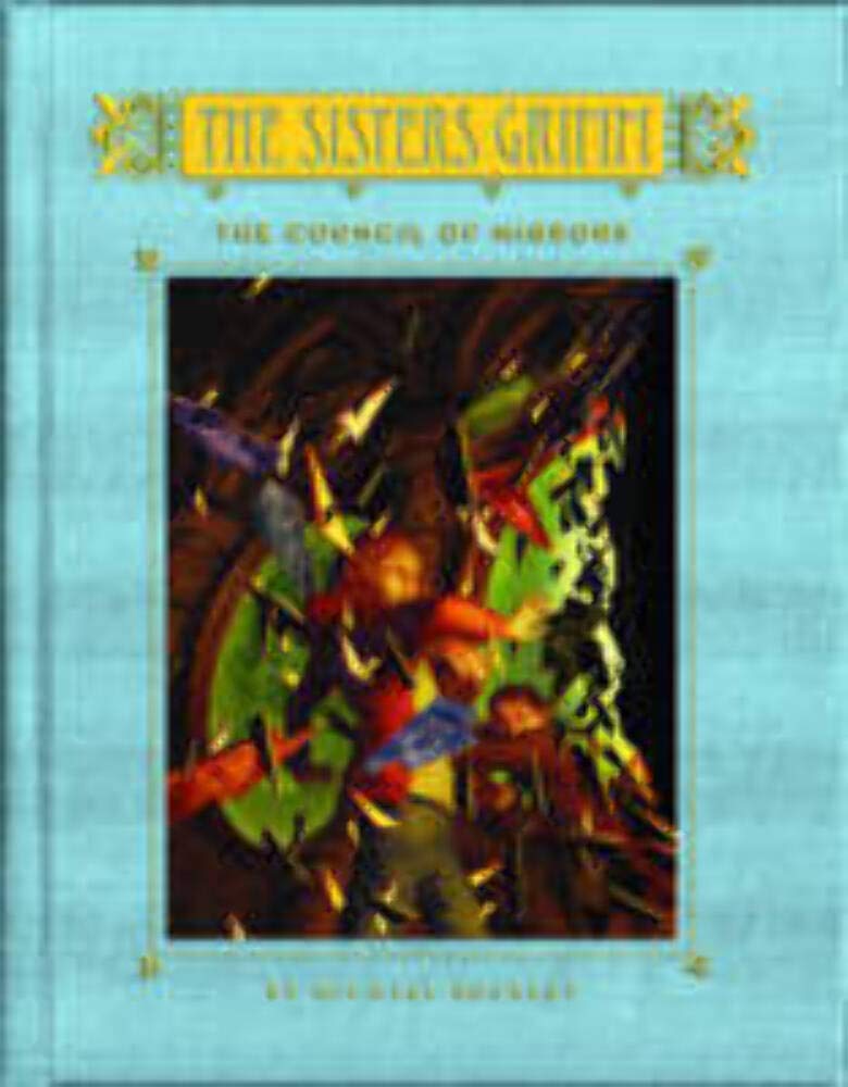 The Council of Mirrors (Sisters Grimm #9): Book Nine: The Council of Mirrors (The Sisters Grimm, 9, Band 9) Fairy Tales & Legends