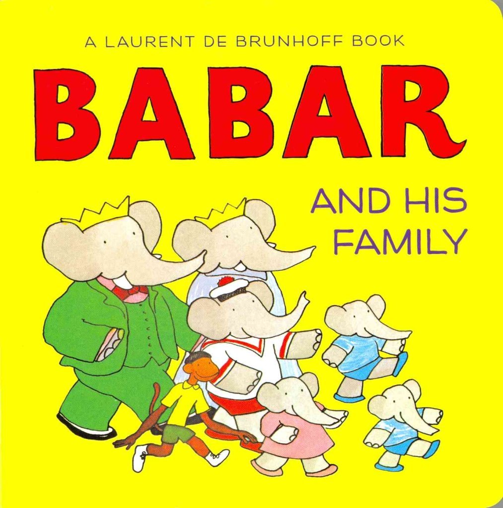 Babar and His Family: (board book) Novels & Short Stories
