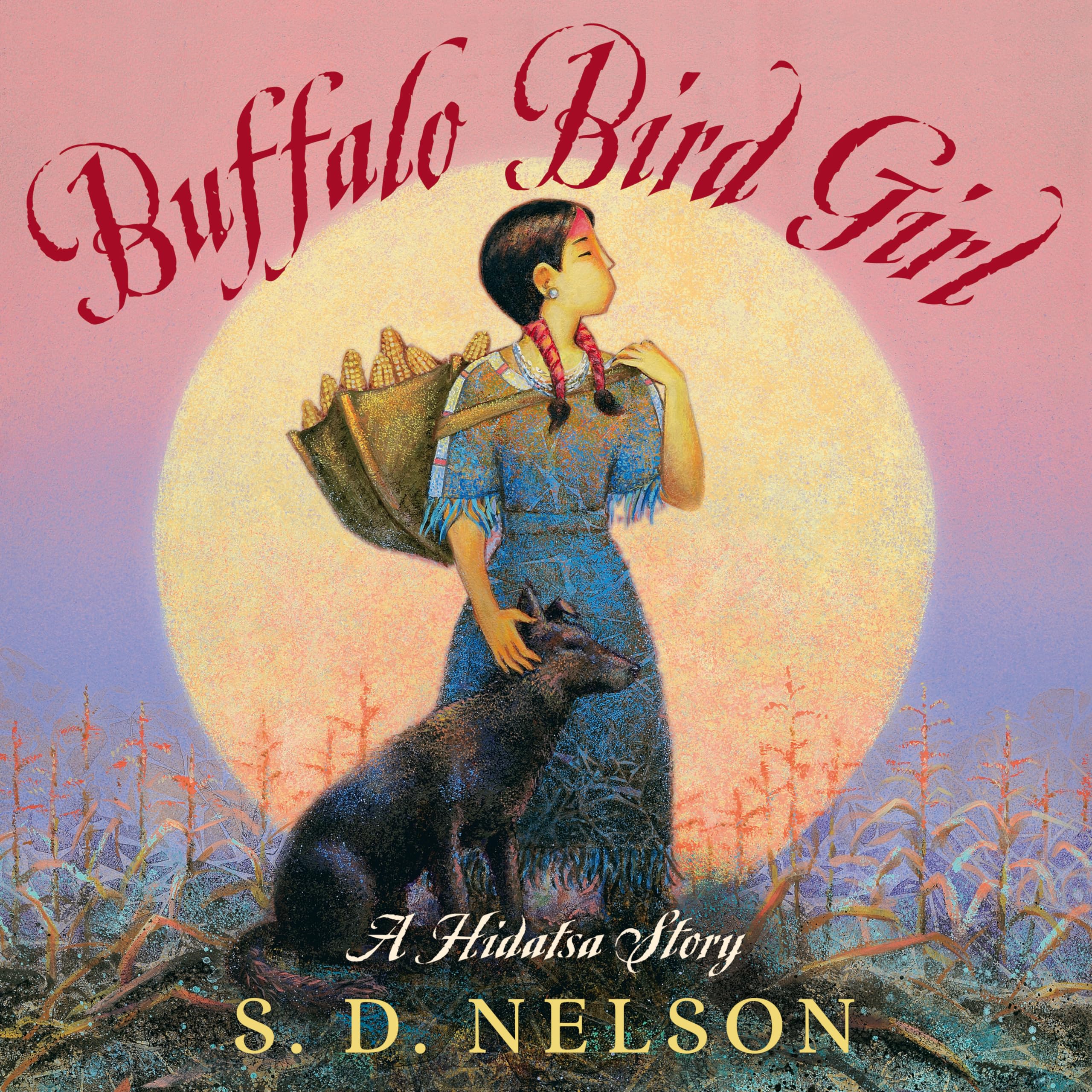 Buffalo Bird Girl: A Hidatsa Story Politics & History