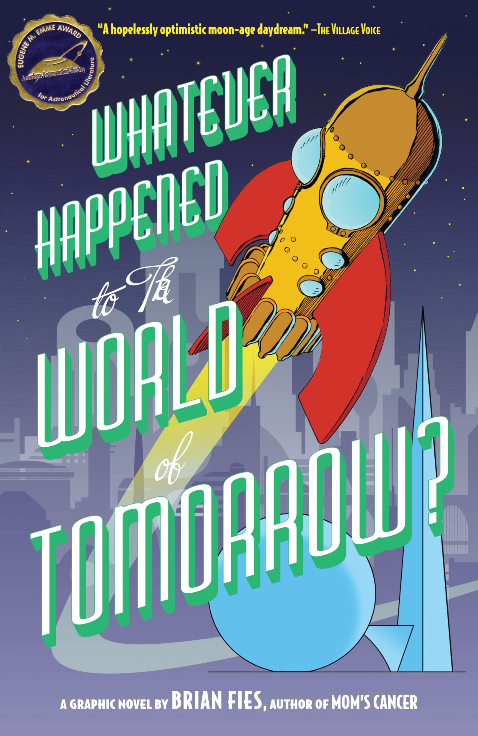 Whatever Happened to the World of Tomorrow? Manga