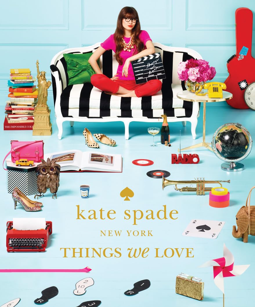kate spade new york: things we love: twenty years of inspiration, intriguing bits and other curiosities: twenty years of inspiration, intriguing bits and other curiosities Architecture