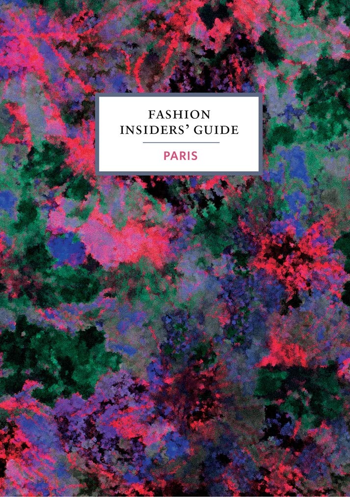 The Fashion Insiders' Guide to Paris Film, Art & Culture