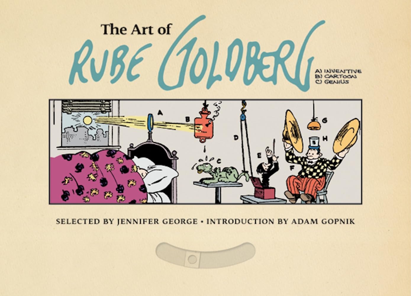 The Art of Rube Goldberg: (A) Inventive (B) Cartoon (C) Genius Manga