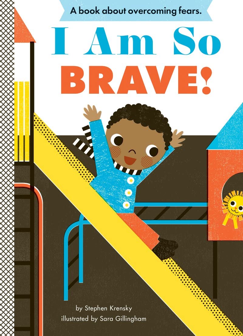 I Am So Brave! Parents & Children