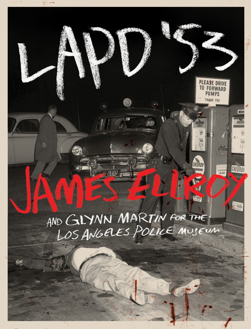 LAPD '53 Politics & Society