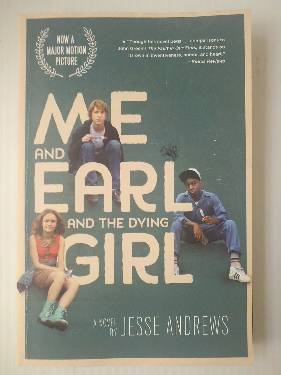 Me and Earl and the Dying Girl (Movie Tie-In Edition) Education