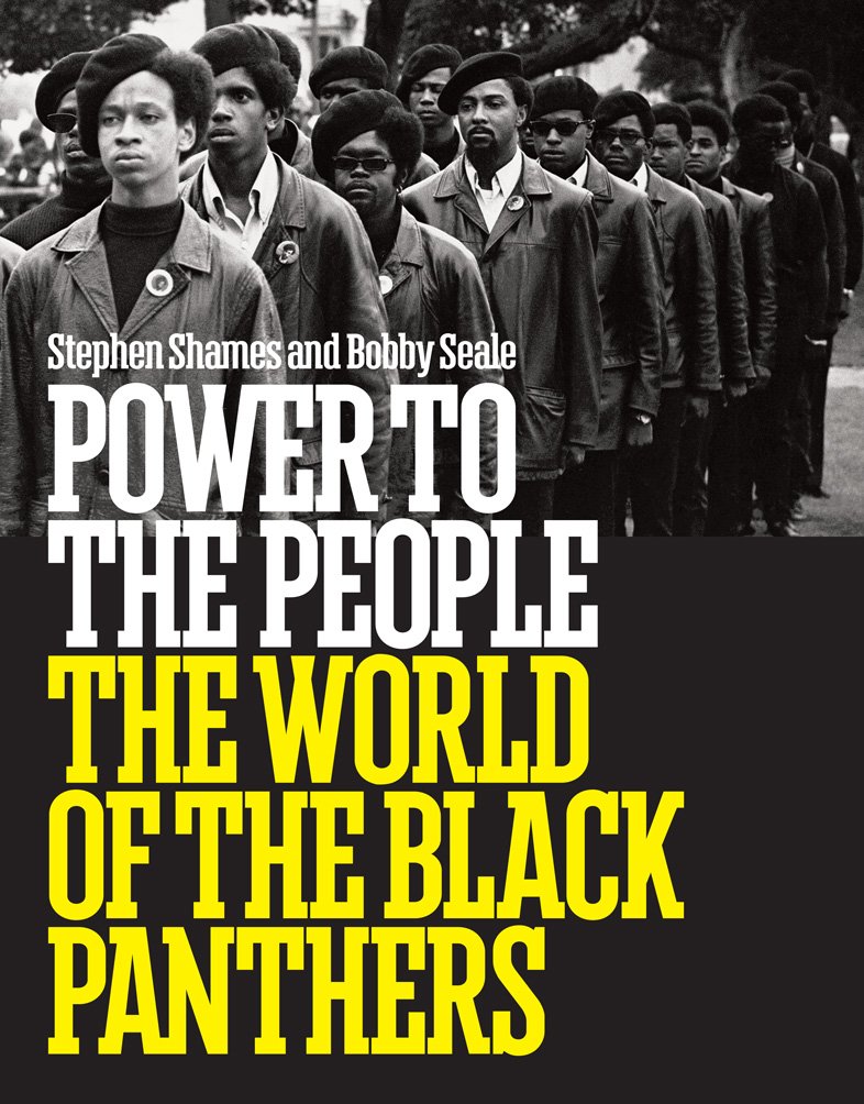 Power to the People: The World of the Black Panthers Social Sciences