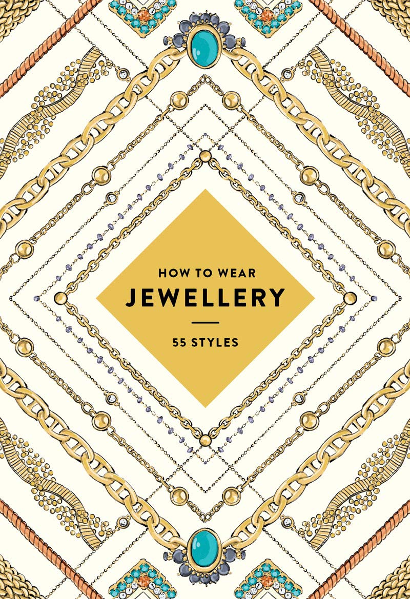 How to Wear Jewellery: 55 Styles Film, Art & Culture
