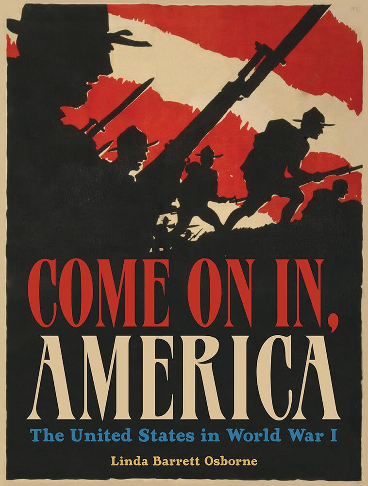 Come on In, America: The United States in World War I Education