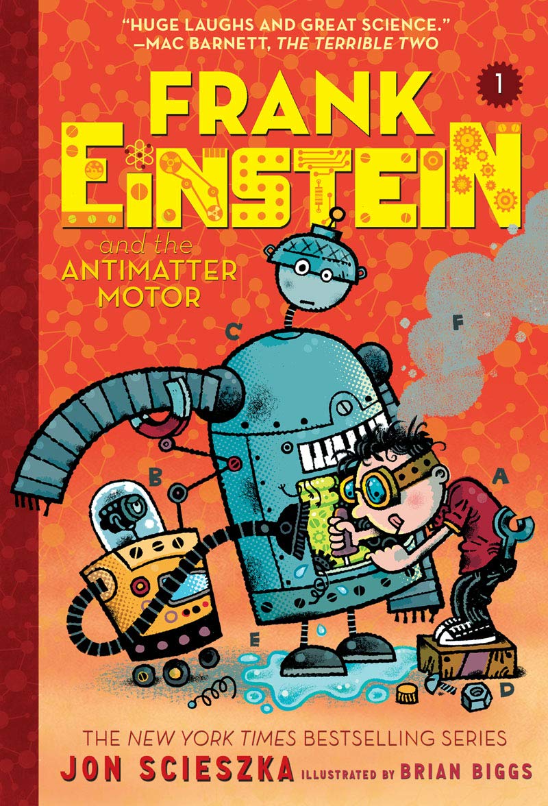 Frank Einstein and the Antimatter Motor (Frank Einstein Series #1): Book One (Frank Einstein, 1, Band 1) Non-fiction