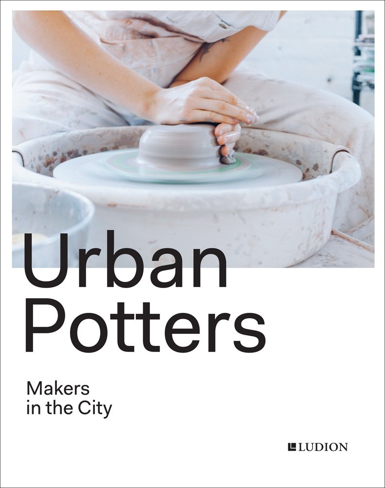 Urban Potters: Makers in the City Film, Art & Culture