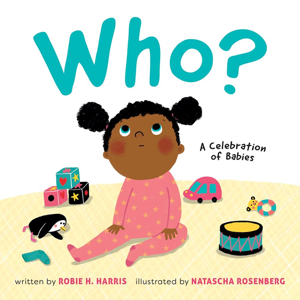 Who?: A Celebration of Babies Parents & Children