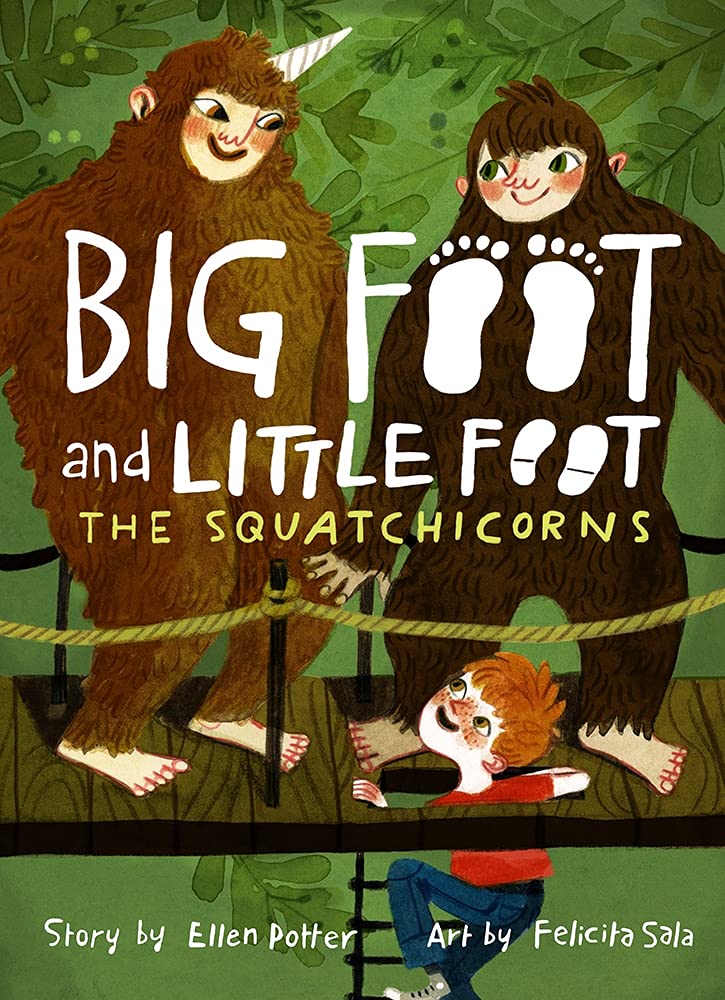 The Squatchicorns (Big Foot and Little Foot, 3, Band 3) Non-fiction
