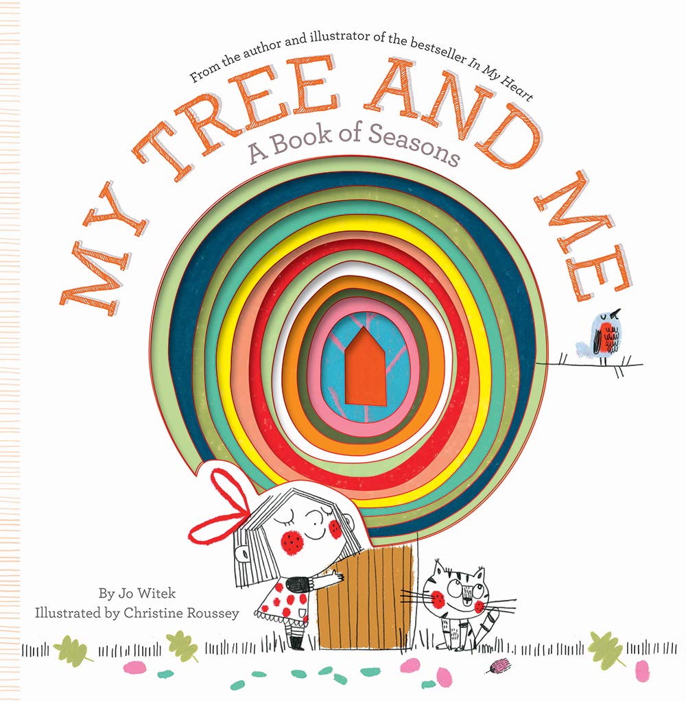My Tree and Me: A Book of Seasons (Growing Hearts) Non-fiction