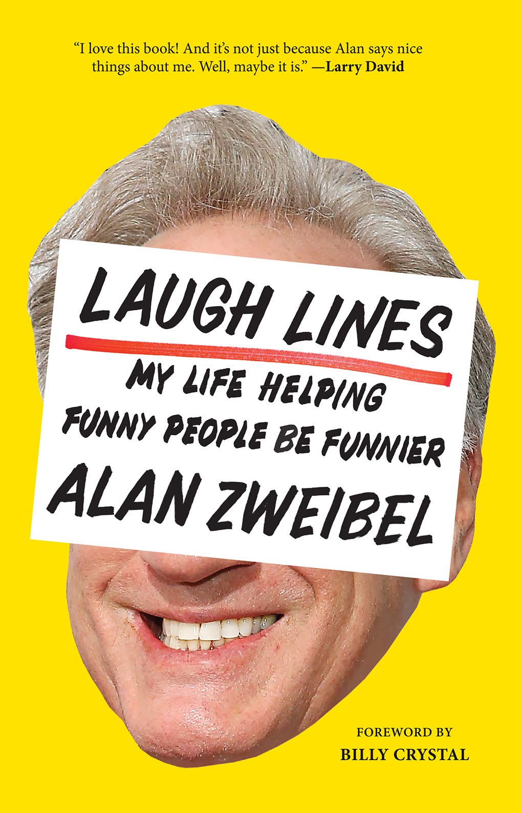 Laugh Lines: My Life Helping Funny People Be Funnier Contemporary literature