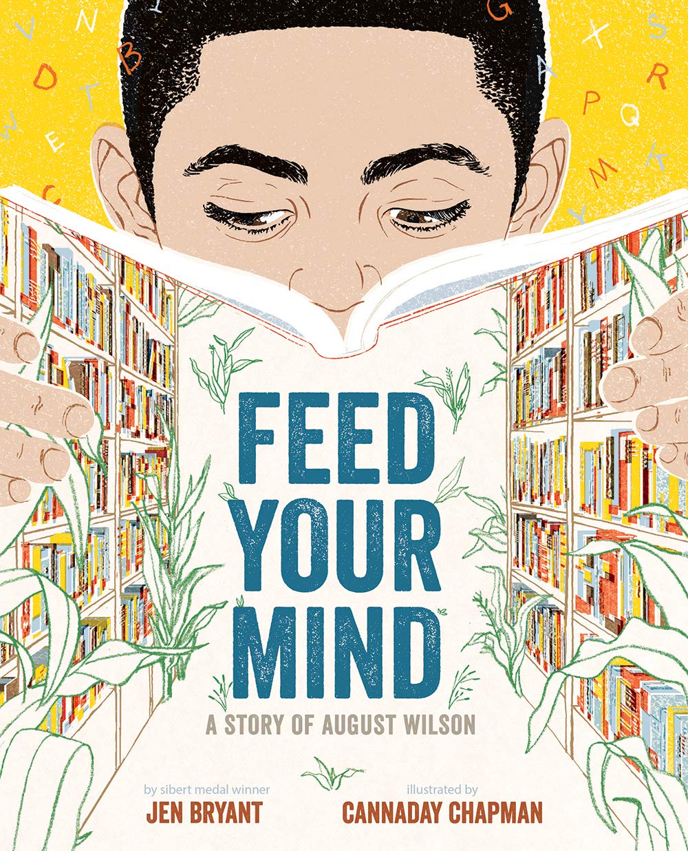 Feed Your Mind: A Story of August Wilson Non-fiction