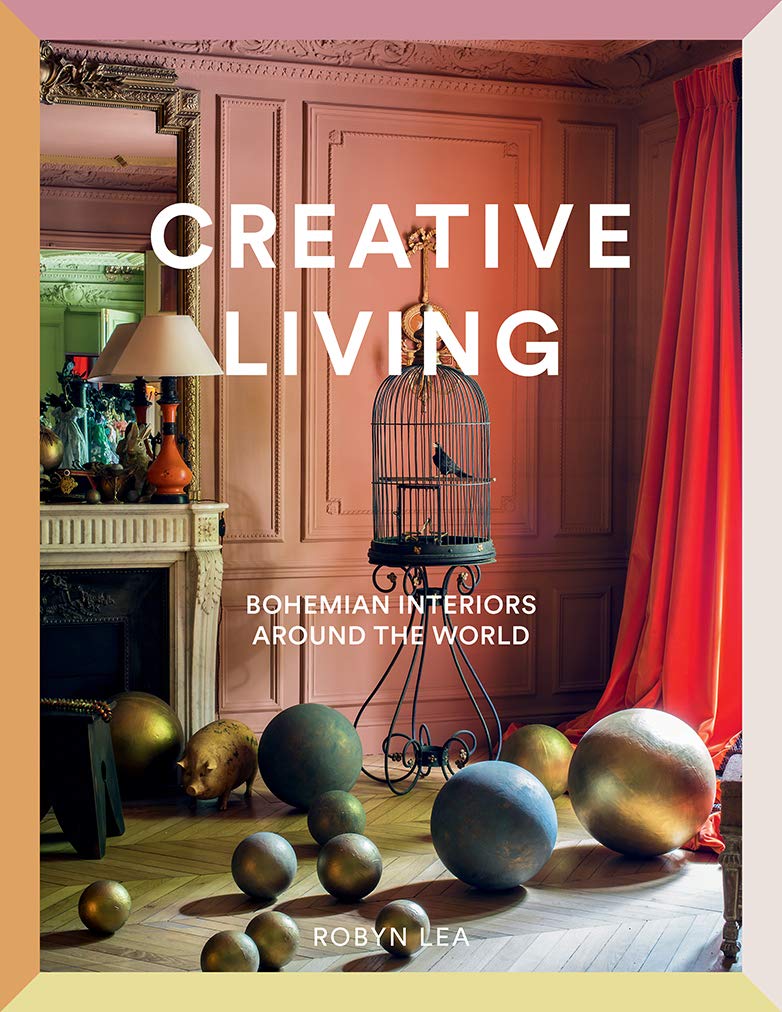Creative Living: Bohemian Interiors Around the World Architecture