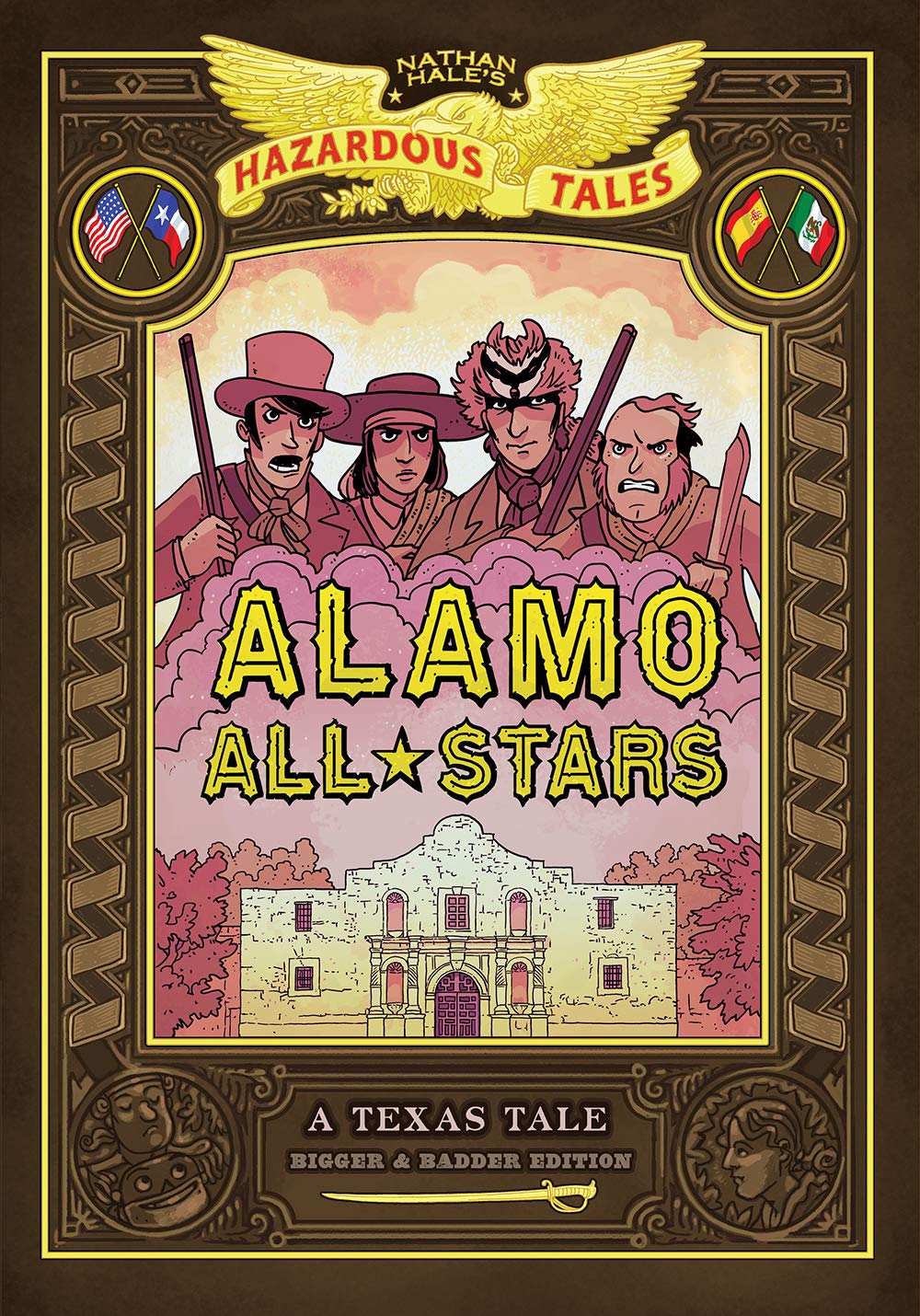 Alamo All-Stars: Bigger & Badder Edition (Nathan Hale's Hazardous Tales #6) Manga