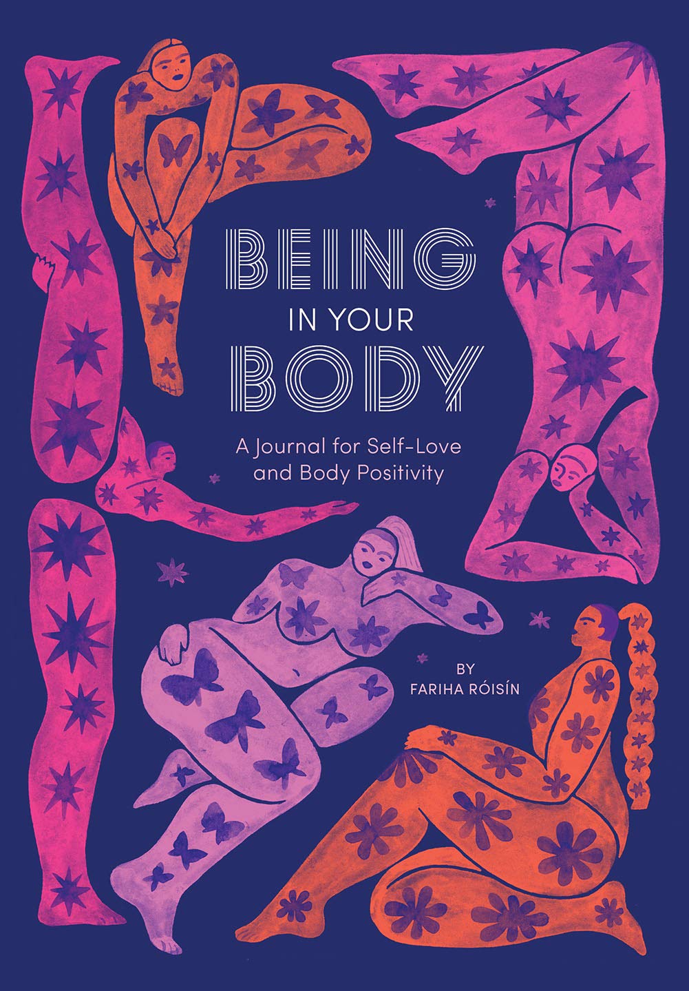 Being in Your Body Guided Journal: A Journal for Self Love and Body book
