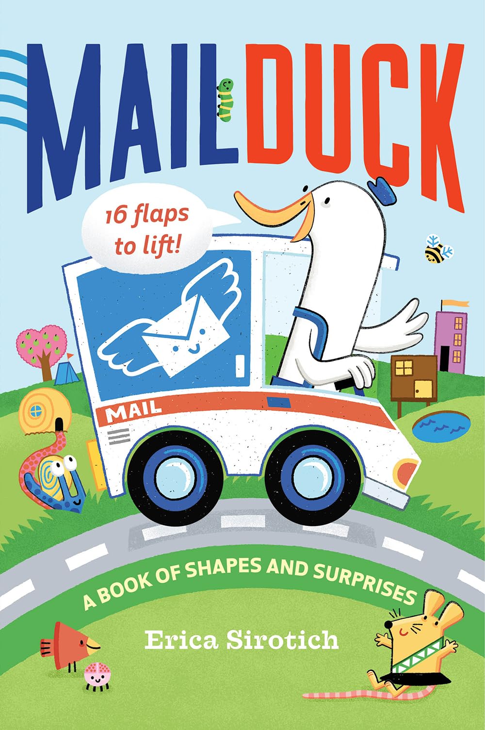 Mail Duck: A Book of Shapes and Surprises: 1 (A Mail Duck Special Delivery) Non-fiction