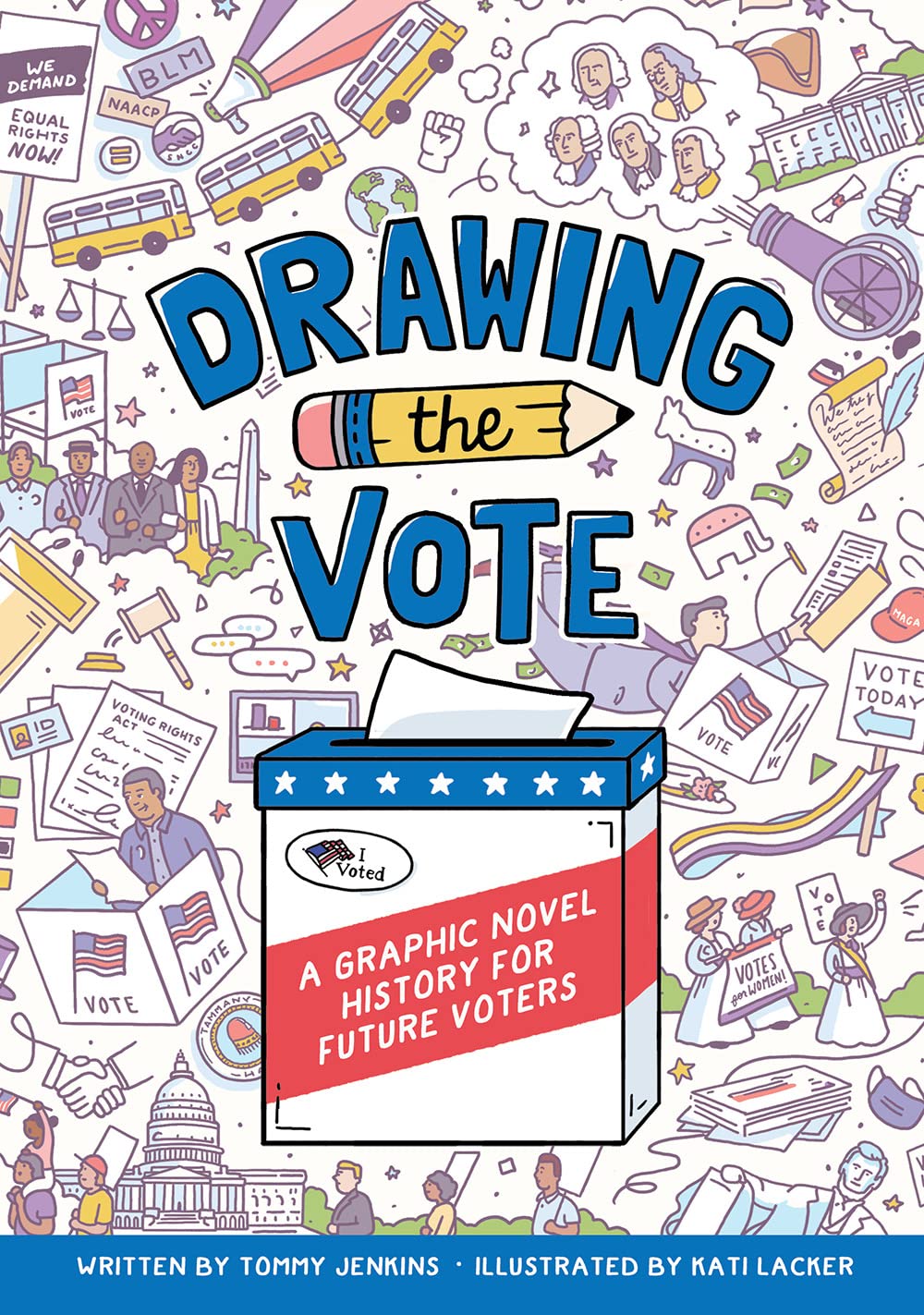 Drawing the Vote: A Graphic Novel History for Future Voters Manga