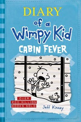 Cabin Fever (Diary of a Wimpy Kid #6) Books