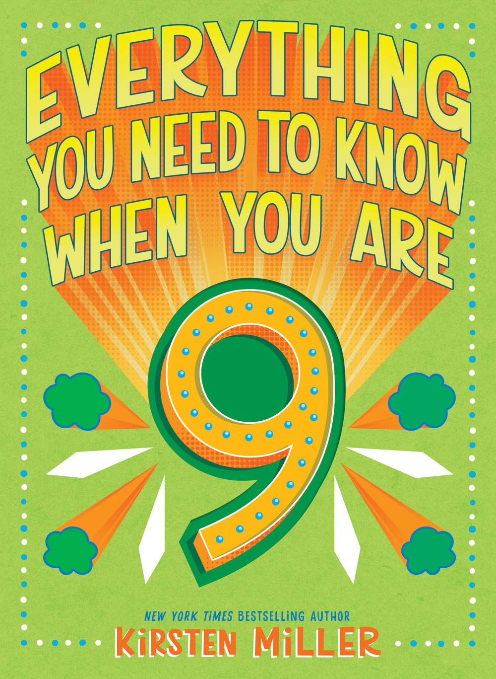 Everything You Need to Know When You Are 9 Non-fiction