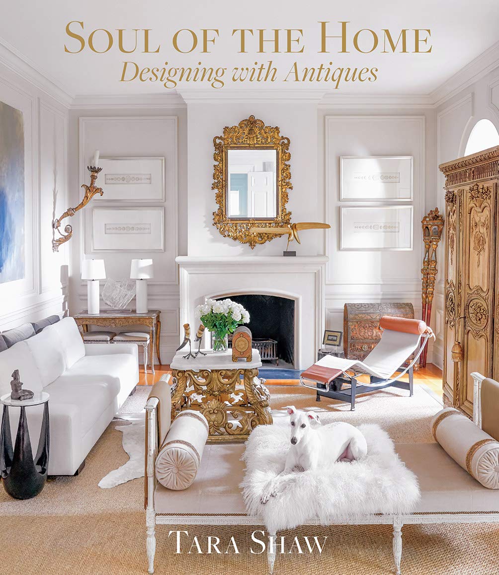 Soul of the Home: Decorating With Antiques Architecture