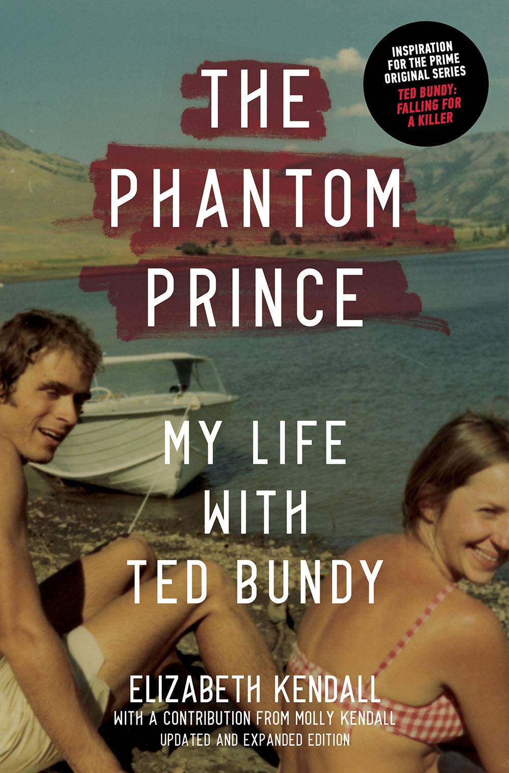 The Phantom Prince: My Life With Ted Bundy Law