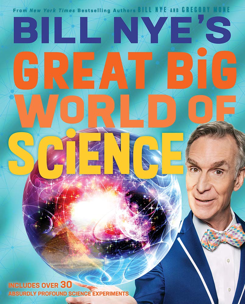 Bill Nye's Great Big World of Science: 1 Non-fiction