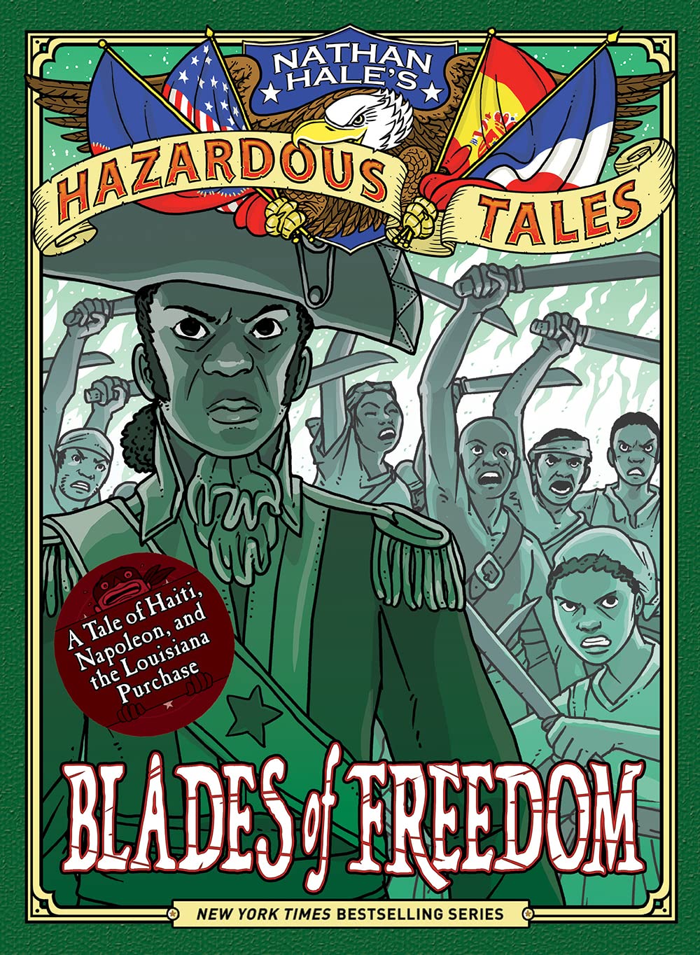 Blades of Freedom (Nathan Hale's Hazardous Tales #10) Manga